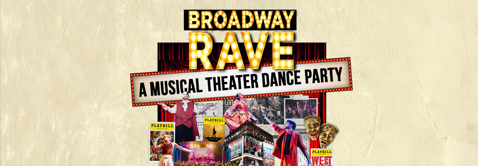 Broadway Rave