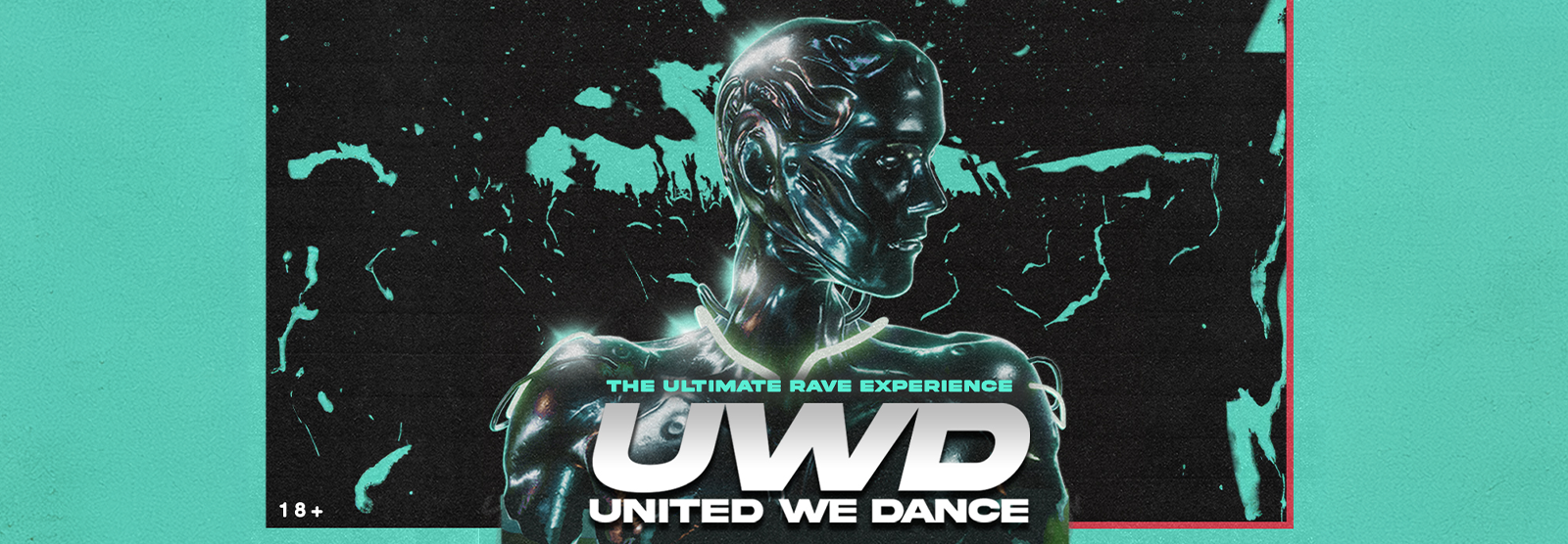 United We Dance: The Ultimate Rave Experience