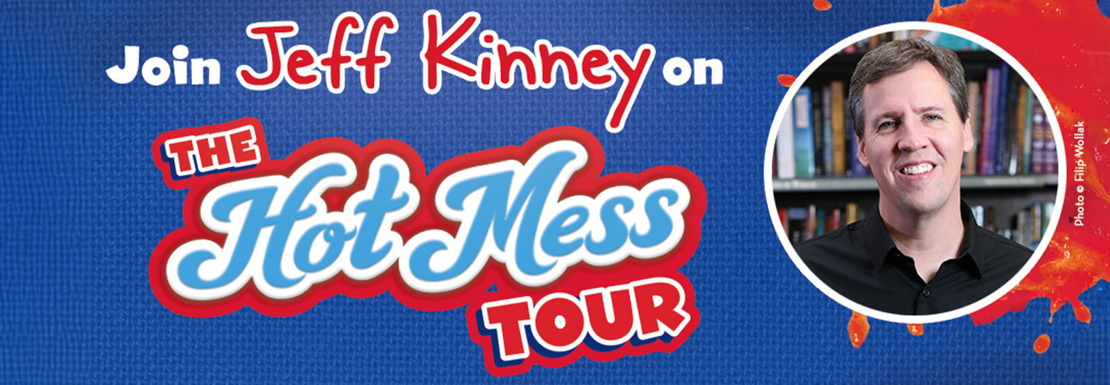 Jeff Kinney: The Hot Mess Tour