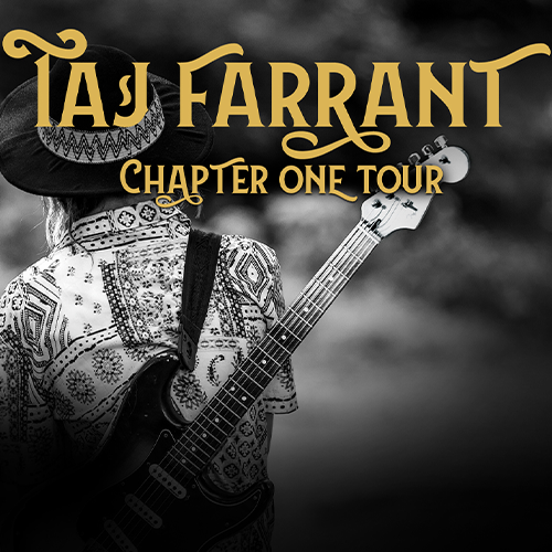 More Info for Taj Farrant: Chapter One Album Tour