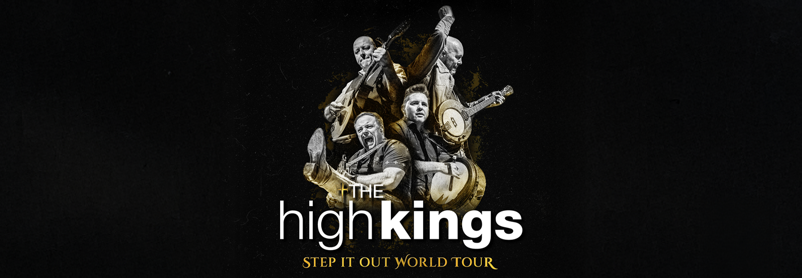 The High Kings: Step It Out World Tour