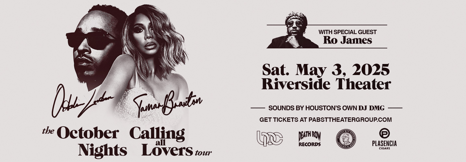 The October Nights Tour: Calling All Lovers tour featuring October London, Tamar Braxton, and special guest Ro James 